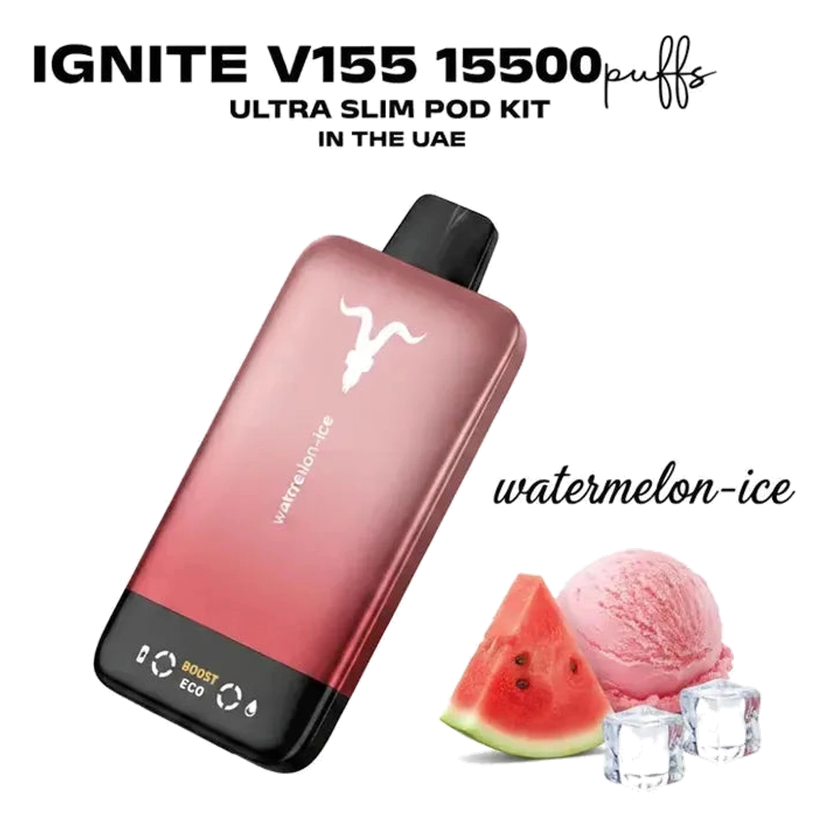 IGNITE V155 15500 Puff Vape Ultra Slim Pod Kit best price UAE — ESMA certified